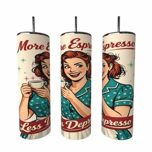 Pinup Girl More Espresso Less Depresso Tumbler